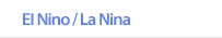 El Nino / La Nina