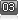 03시